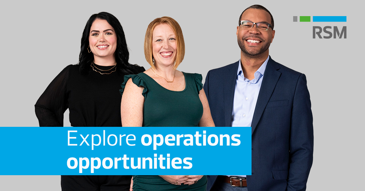 Careers in operations | RSM Canada