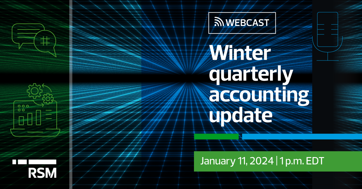Quarterly accounting update webcast—2024 series
