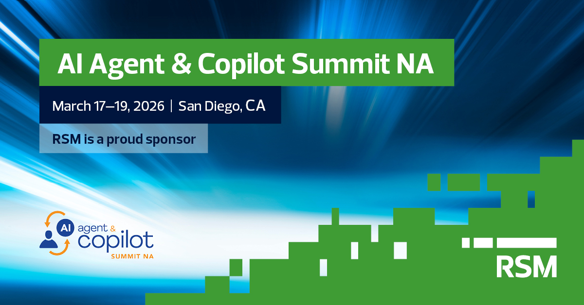 AI Agent & Copilot Summit NA 2026 | RSM US
