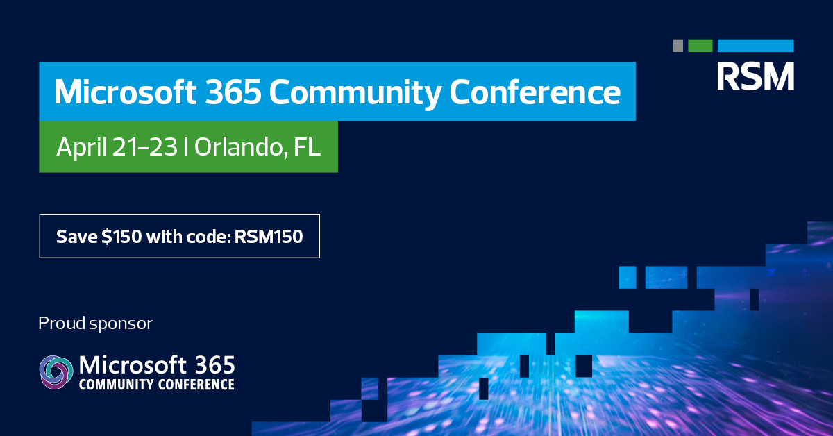 Microsoft 365 Community Conference 2026 RSM US