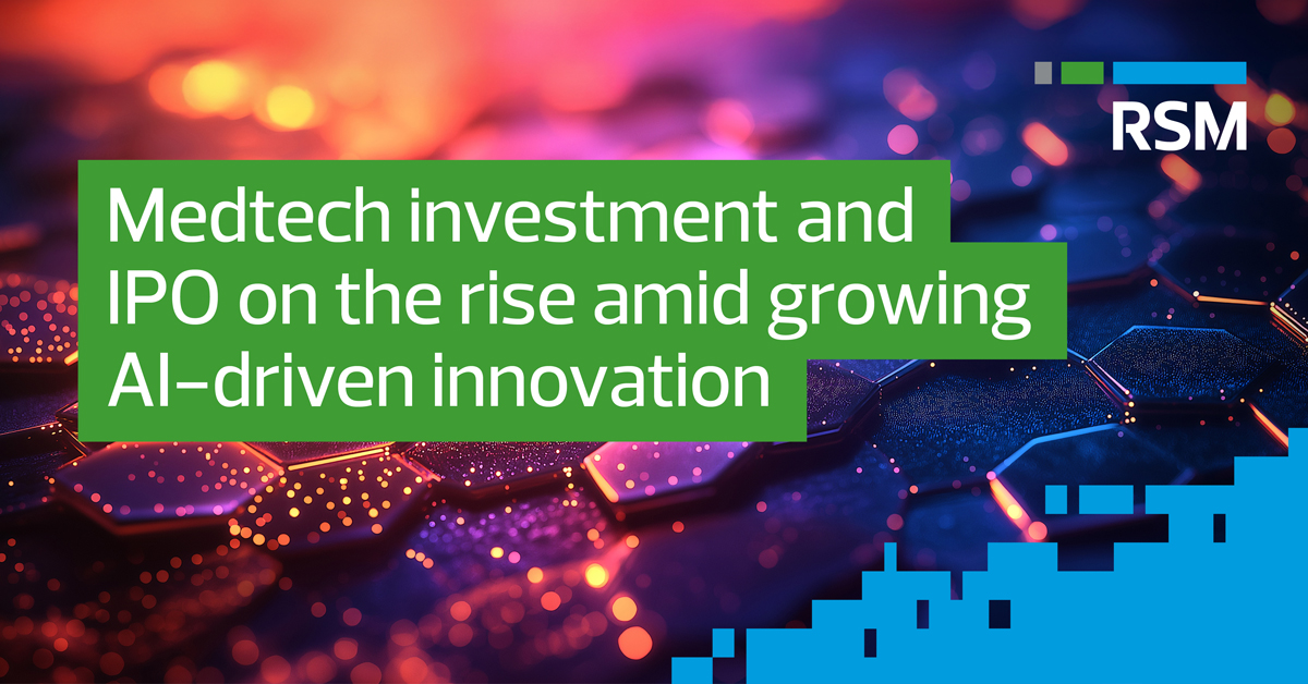 Medtech investment and IPOs on the rise amid growing AI-driven ...