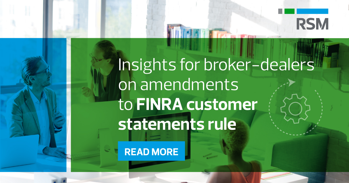 insights-for-broker-dealers-about-finra-customer-statements-rule-amendments