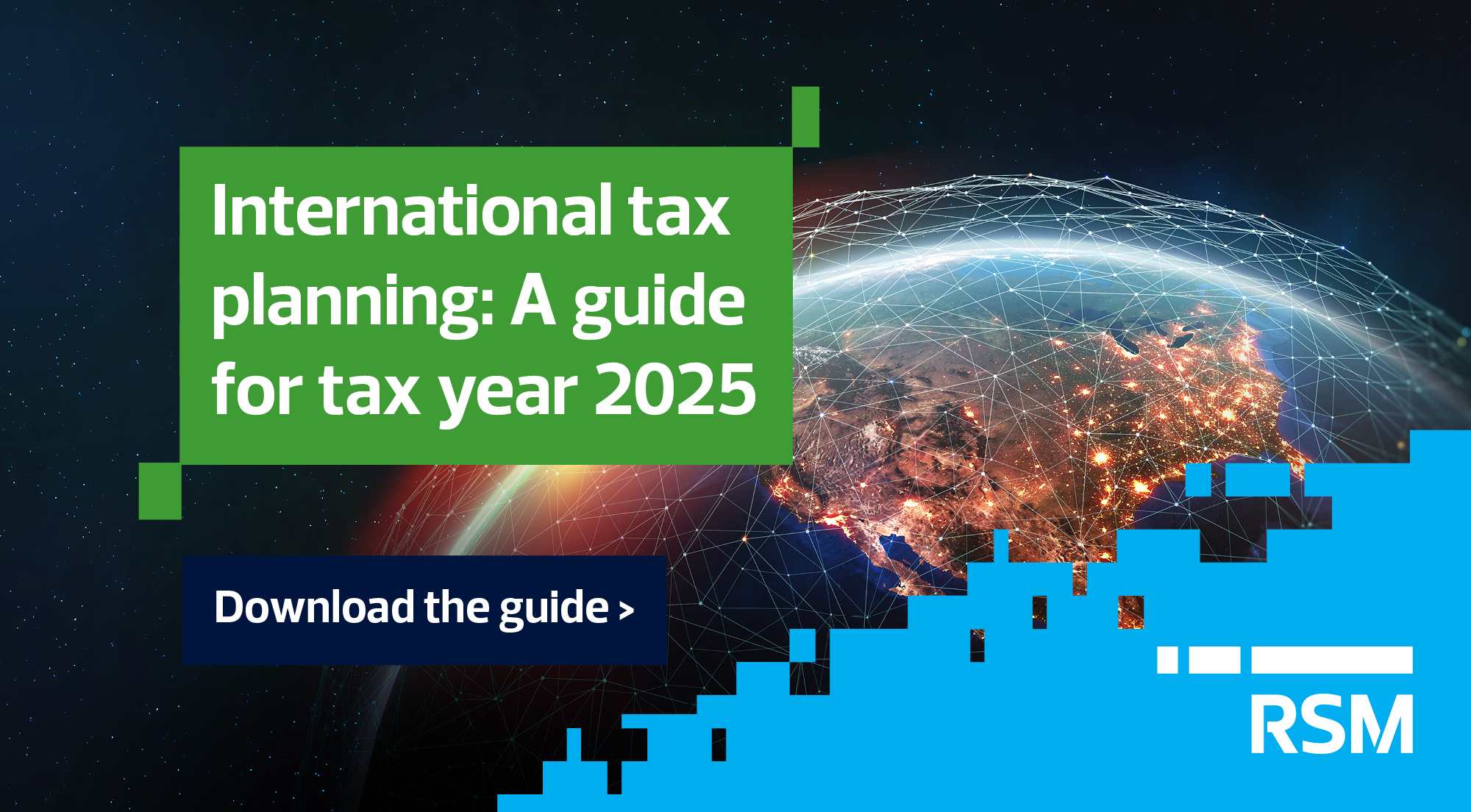 International tax planning: A guide for tax year 2025