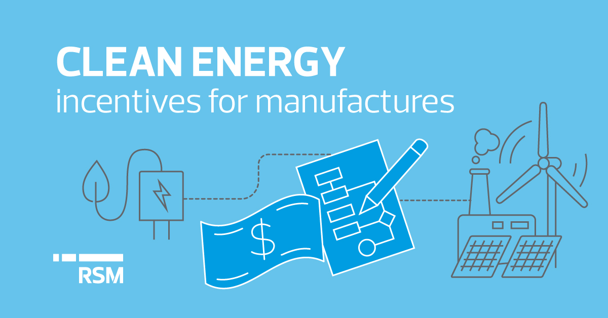 clean-energy-incentives-for-manufacturers