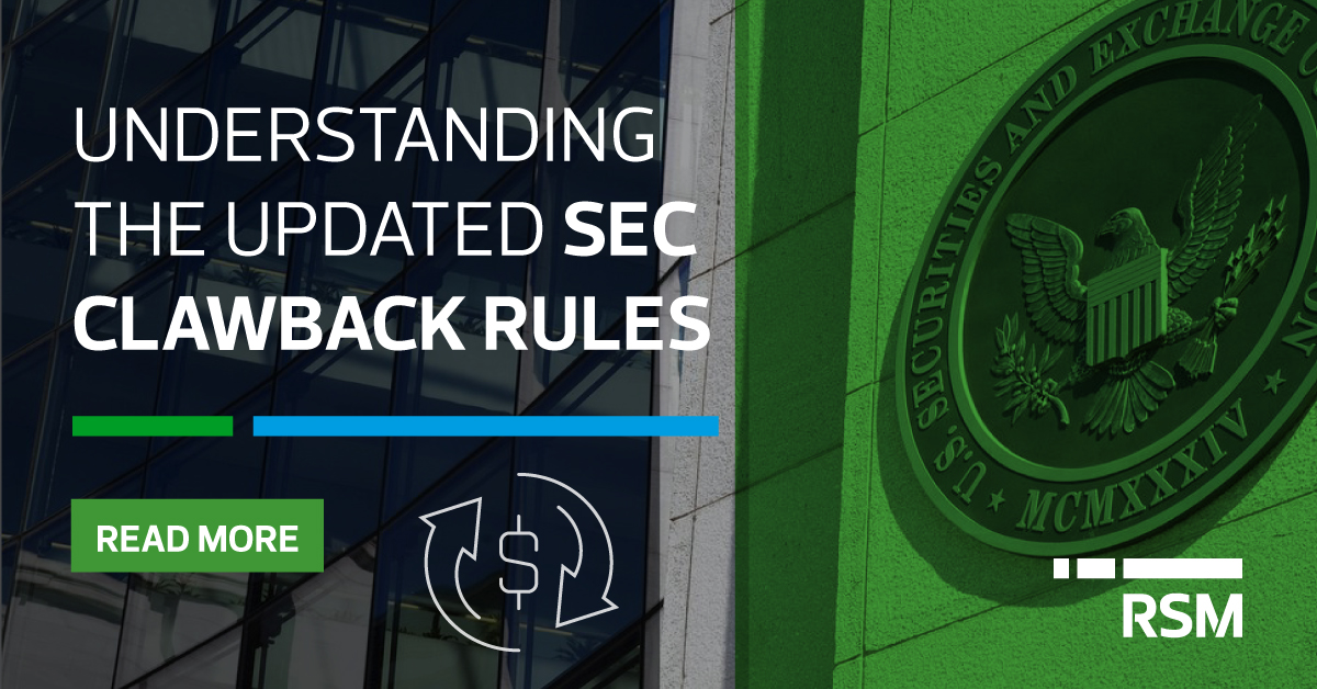 Understanding the updated SEC clawback rules