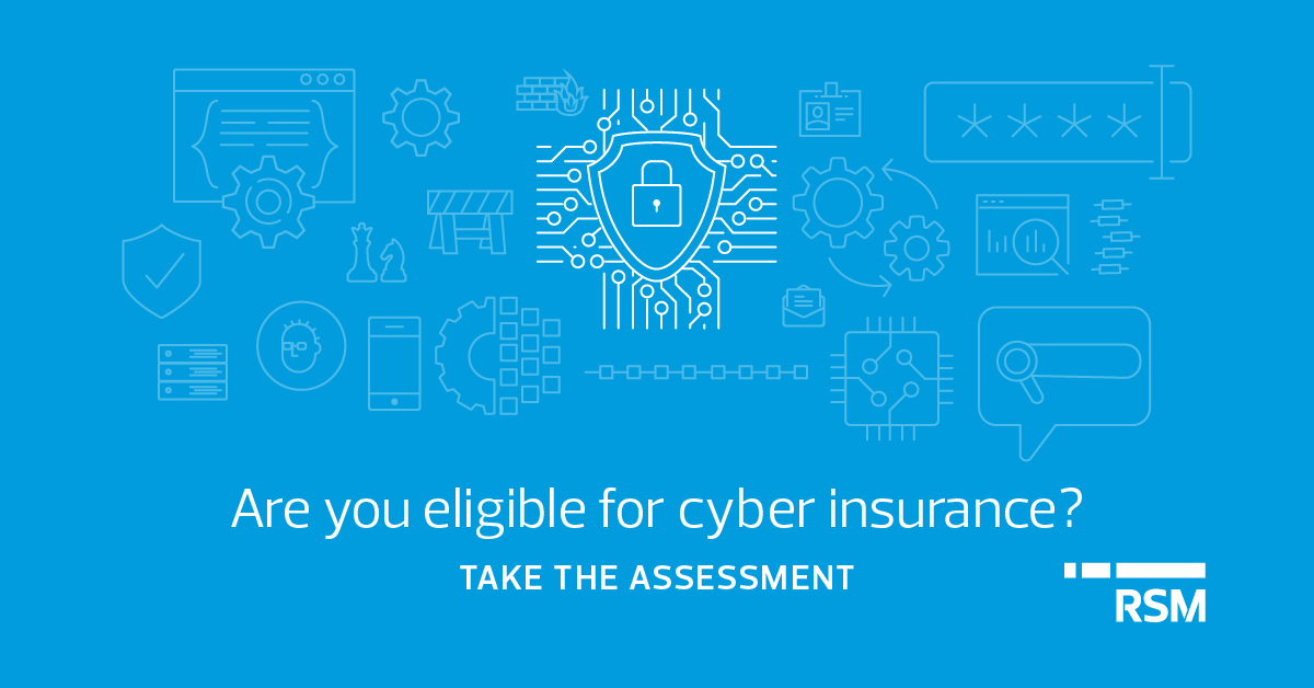 Are you eligible for cyber insurance?