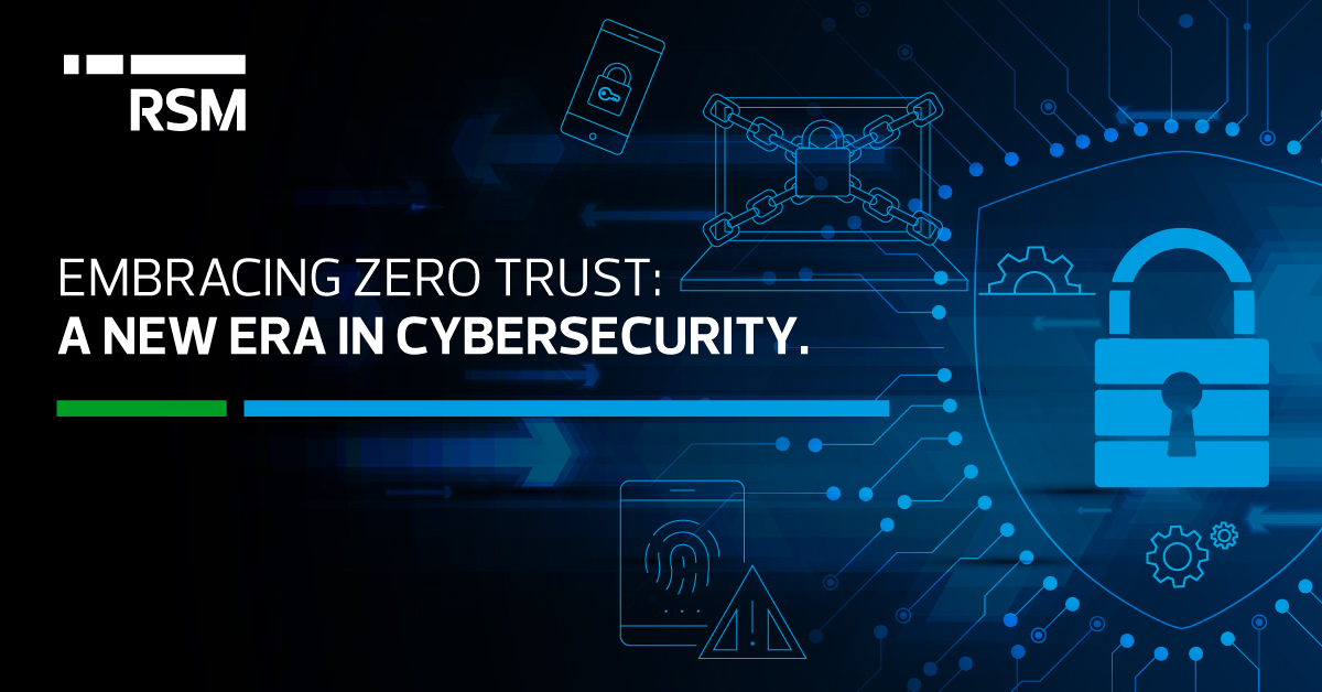 Embracing a Zero Trust Security Model