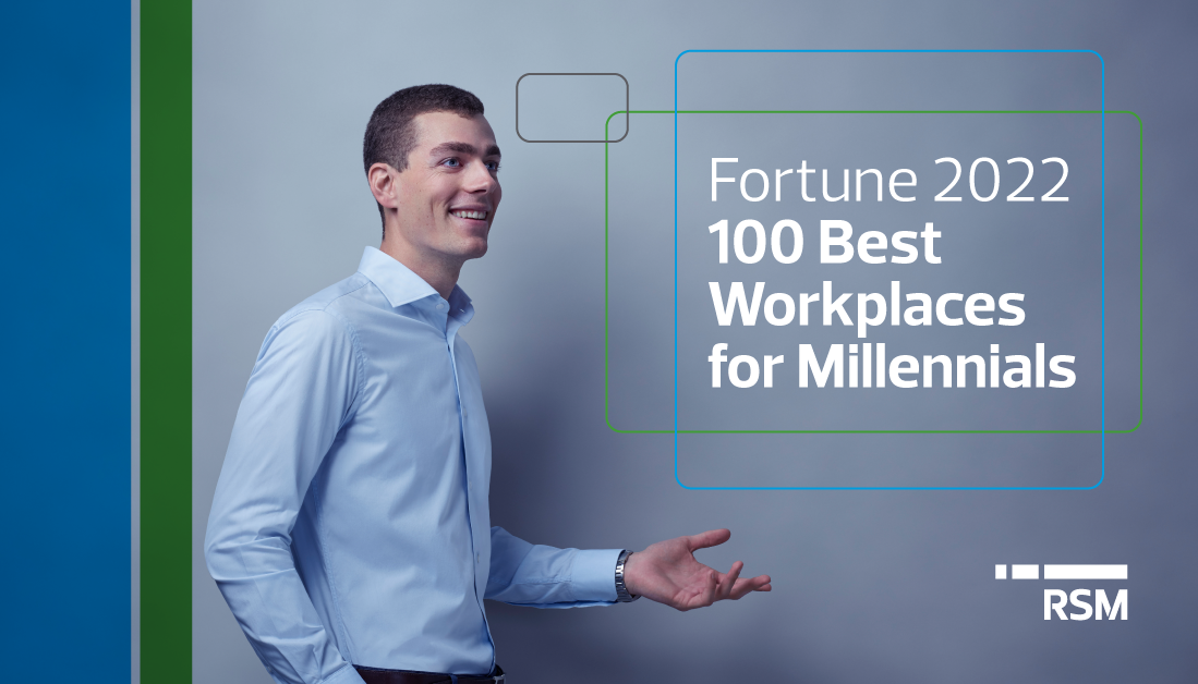 Fortune Names RSM One of its 100 Best Workplaces for Millennials