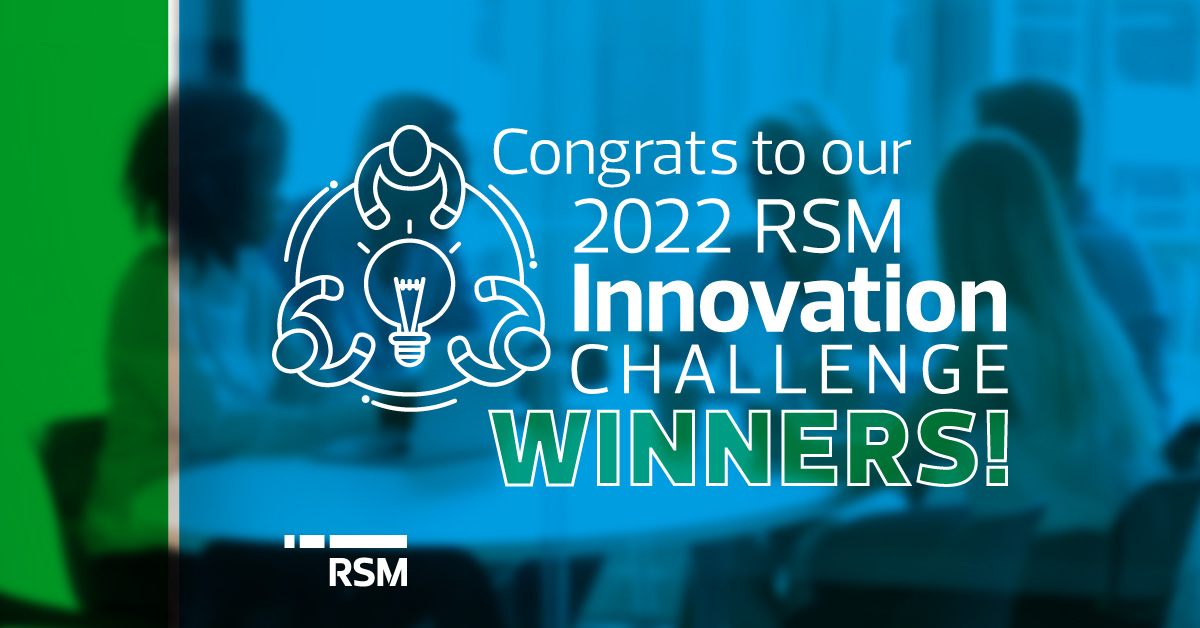 Rsm Announces 2022 Innovation Challenge Winners 9533