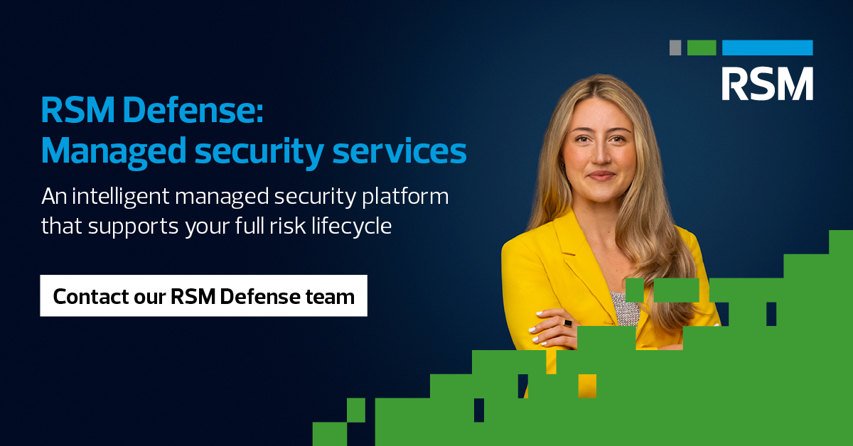 RSM Defense managed security services I RSM US